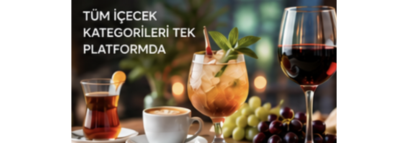 Tüm içecek kategorileri tek platformda